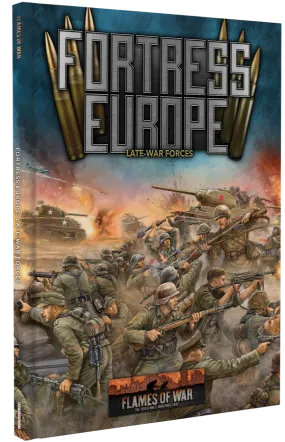 Flames of War: Fortress Europe Late-War Forces